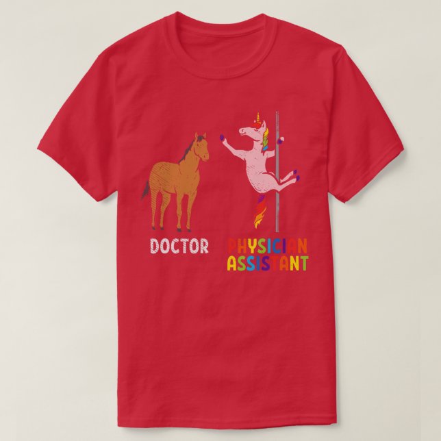 Doctor vs Physician Assistant T-Shirt (Design Front)