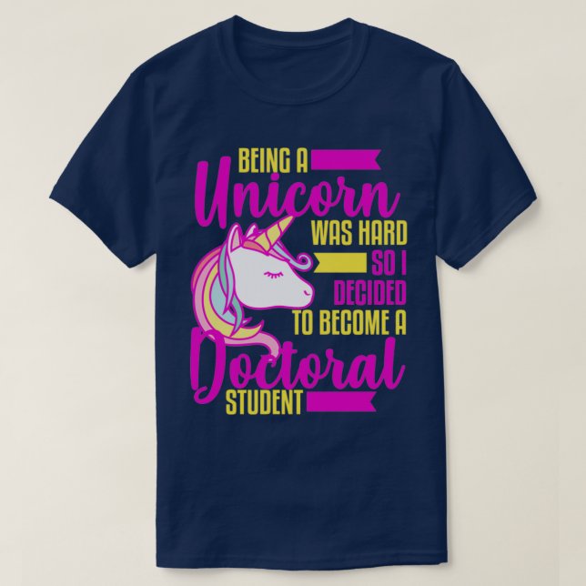 Doctoral Phd Student Funny Unicorn Psyd Hoodie Psy T-Shirt (Design Front)