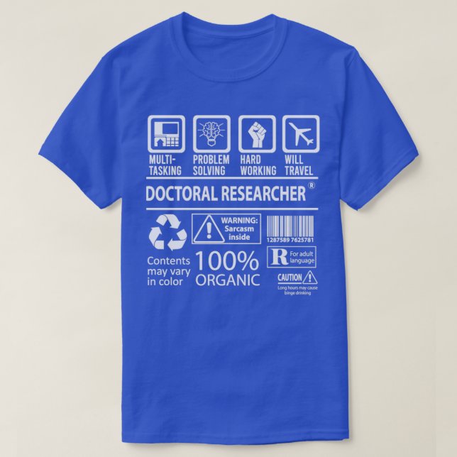 Doctoral Researcher MultiTasking Certified Job Gif T-Shirt (Design Front)