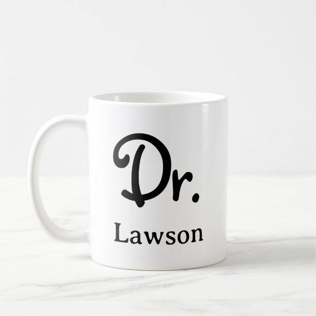 Doctorate Graduation  Coffee Mug (Left)