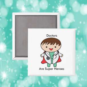 Doctors Are Super Heroes Magnet