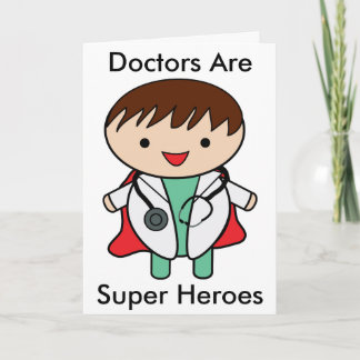Doctors Are Super Heroes Thank You Card