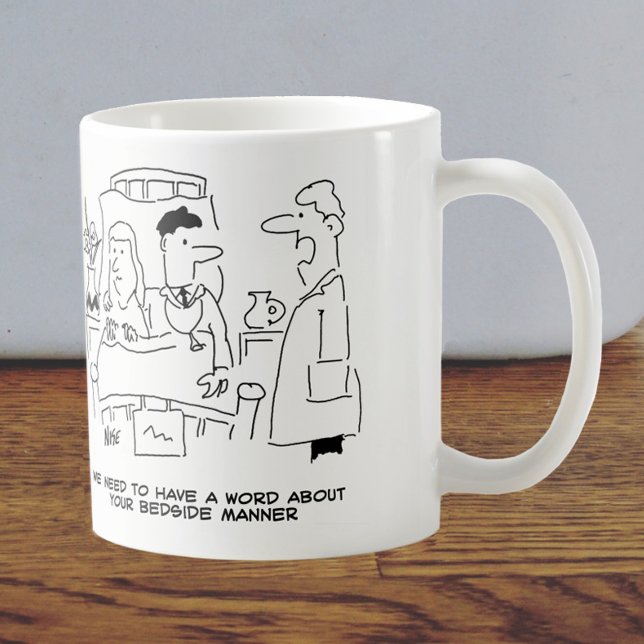 Doctor's Bedside Manner Not Quite Right Coffee Mug (Creator Uploaded)