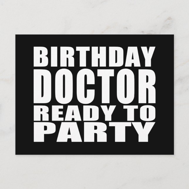 Doctors : Birthday Doctor Ready to Party Invitation Postcard (Front)