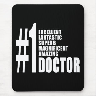 Doctors Birthdays Gifts : Number One Doctor Mouse Mat