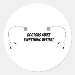 Doctors Everything Better Stethoscope Personalise  Classic Round Sticker