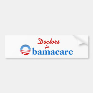 Doctors for Obamacare Bumper Sticker