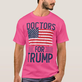 Doctors For Trump 2024 Shirts President Election 2
