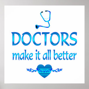 Doctors Make it Better Poster