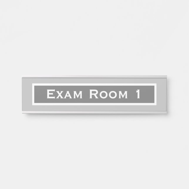 Doctor's Office Dentist Exam Room Door Sign Grey (Front)