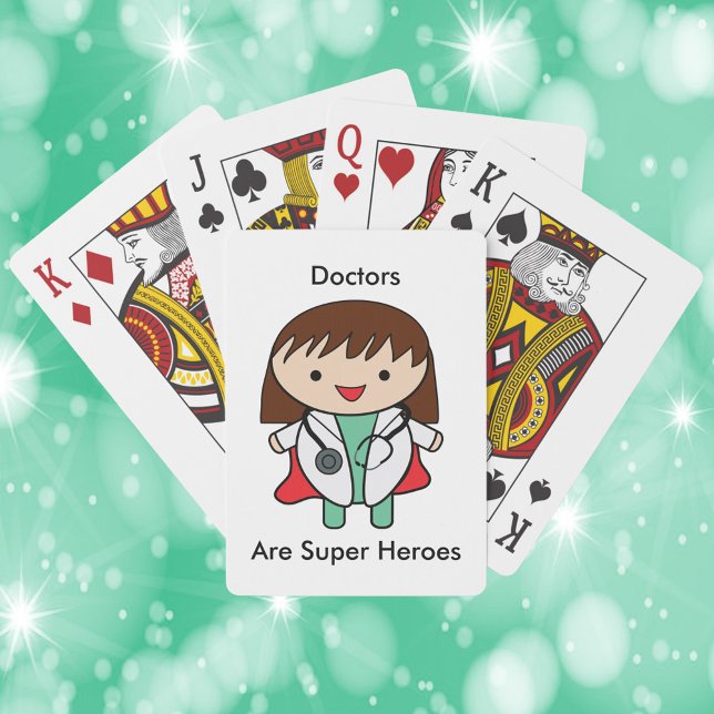 Doctors Super Hero Female Funny Kawaii Playing Cards (A deck of playing cards with a picture of a woman doctor and the text, "Doctors Are Super Heroes".)