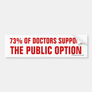 Doctors Support Public Option Bumper Sticker