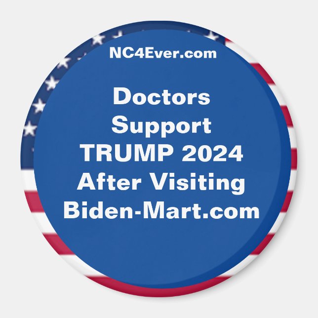 Doctors Support TRUMP 2024 After Fridge Magnet (Front)