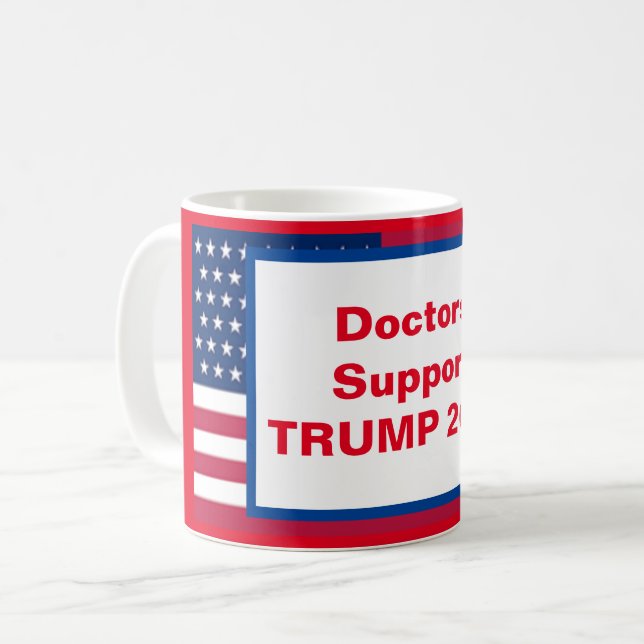 Doctors Support TRUMP 2024 Coffee Mug (Front Left)