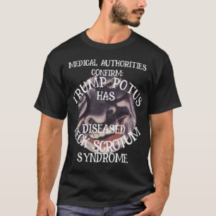 DOD DOJ EPA CONFIRMED TRUMPS NECK SCROTUM VOTE T-Shirt