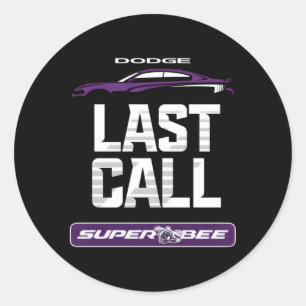 Dodge Charger Super Bee Last Call Classic Round Sticker