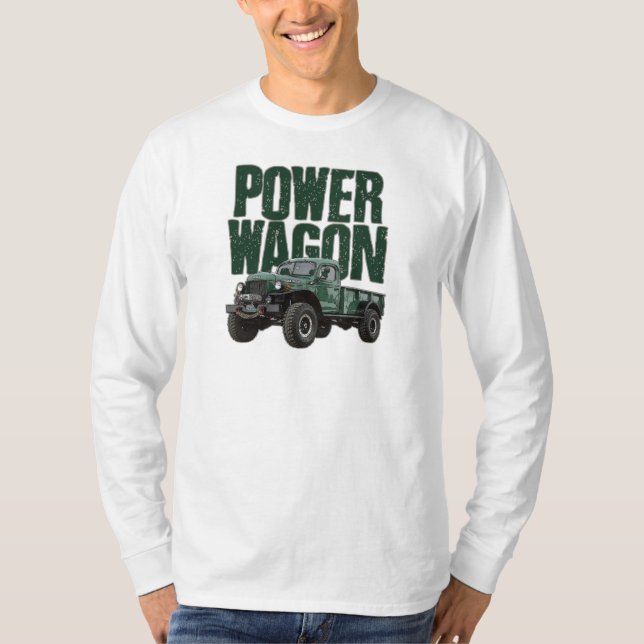Dodge Power Wagon and text on long-sleeved t-shirt (Front)