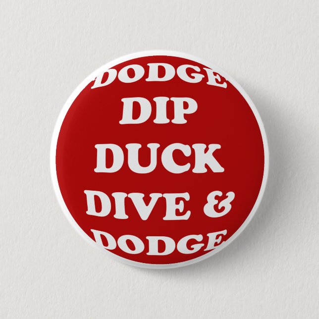 Dodgeball button (Front)