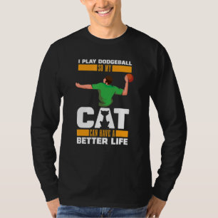 Dodgeball Cat Team Player Dodgeball T-Shirt