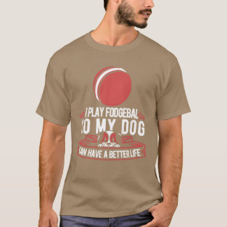 Dodgeball Dog gift girl T-Shirt