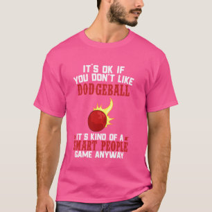 Dodgeball Game Funny Sport Throwing Ball T-Shirt