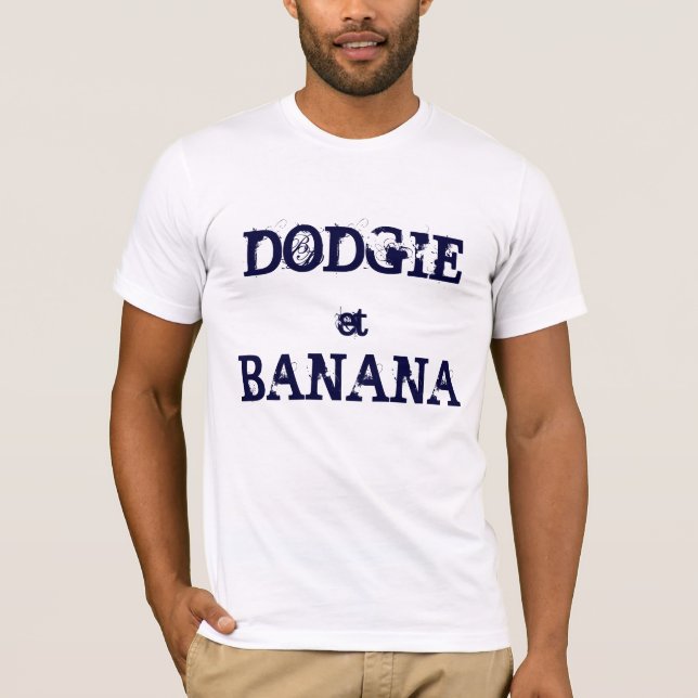 DODGIE & BANANA T-Shirt (Front)