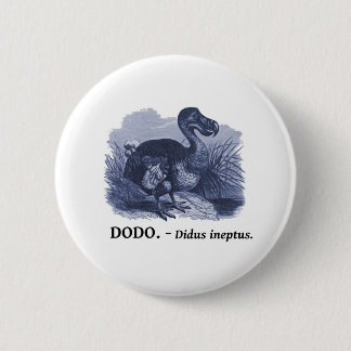 Dodo Bird (Didus ineptus) 6 Cm Round Badge