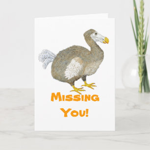 Dodo Bird - Missing You Card