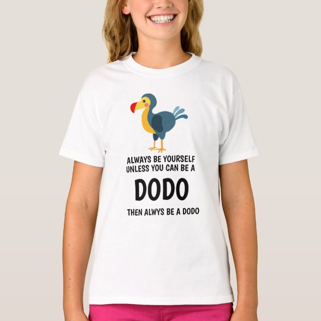 Dodo birds  Quotes T-Shirt (Front)