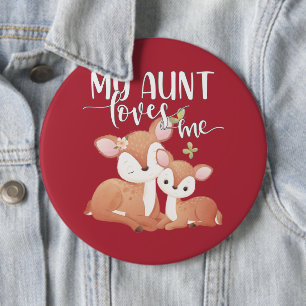 Doe and Fawn My Aunt Loves Me 6 Cm Round Badge