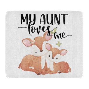 Doe and Fawn My Aunt Loves Me Cutting Board