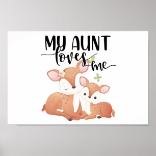Doe and Fawn My Aunt Loves Me Poster