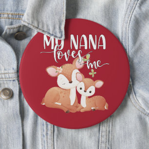 Doe and Fawn My Nana Loves Me 6 Cm Round Badge