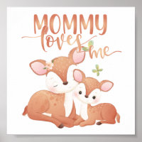 Doe Deer and Fawn Mommy Loves Me