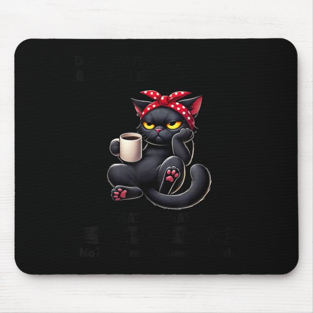 Does Anybody Else Have A Voice In Their Head That  Mouse Mat (Front)