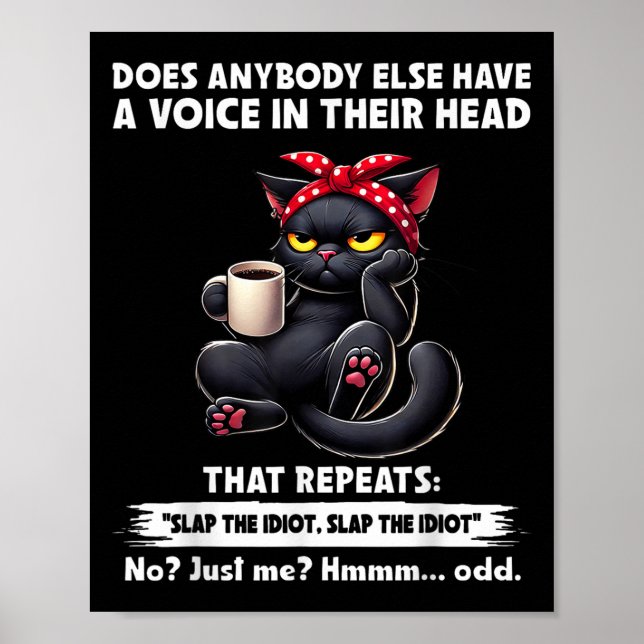 Does Anybody Else Have A Voice In Their Head That  Poster (Front)