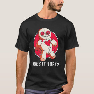 Does It Hurt Funny Kawaii Cute Goth Emo Punk Voodo T-Shirt