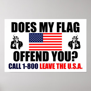 Does My Flag Offend You? Poster