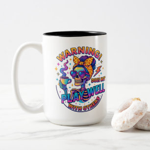 Does Not Play Well.... Two-Tone Coffee Mug