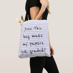 Does this bag make my papers look graded? tote