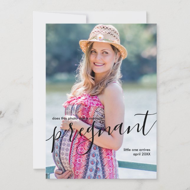 Does This Photo Make Me Look Pregnant Pregnancy Announcement (Front)