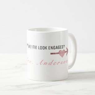 Does this RING make me look ENGAGED mug