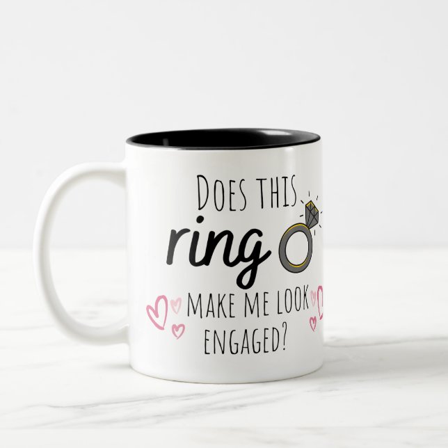 Does this ring make me look engaged Mug (Left)