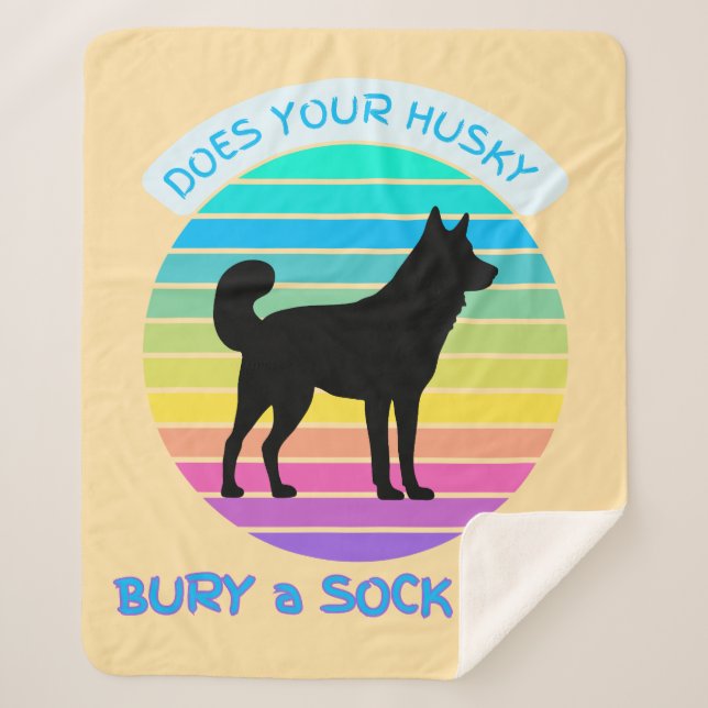 Does Your Husky Bury a Sock Too Retro Sunset peach Sherpa Blanket (Front)