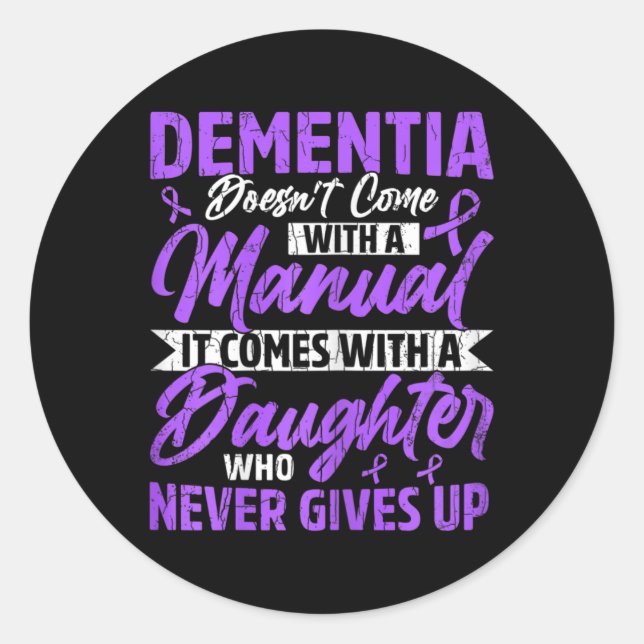Doesn't Come With Manual Alzheimerheimer Awareness Classic Round Sticker (Front)
