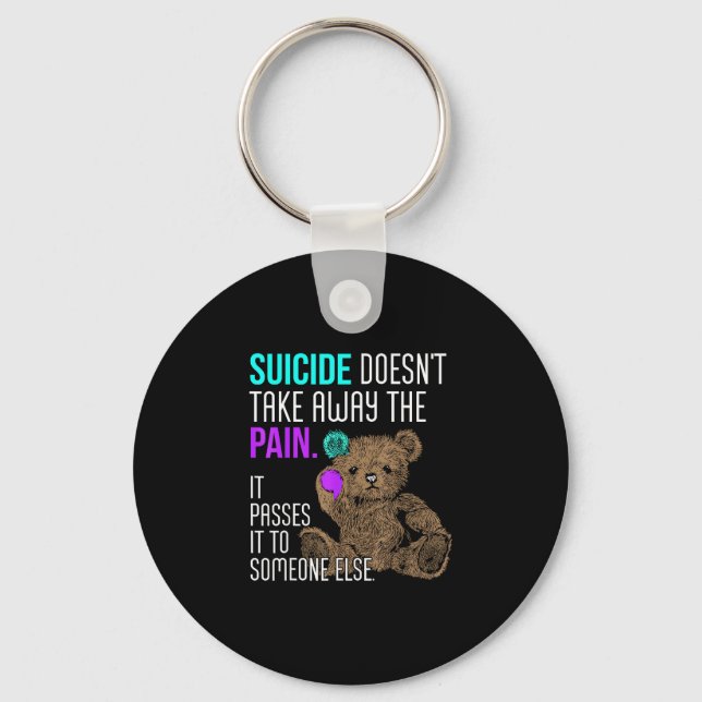 Doesn't take away the pain passes to someone key ring (Front)