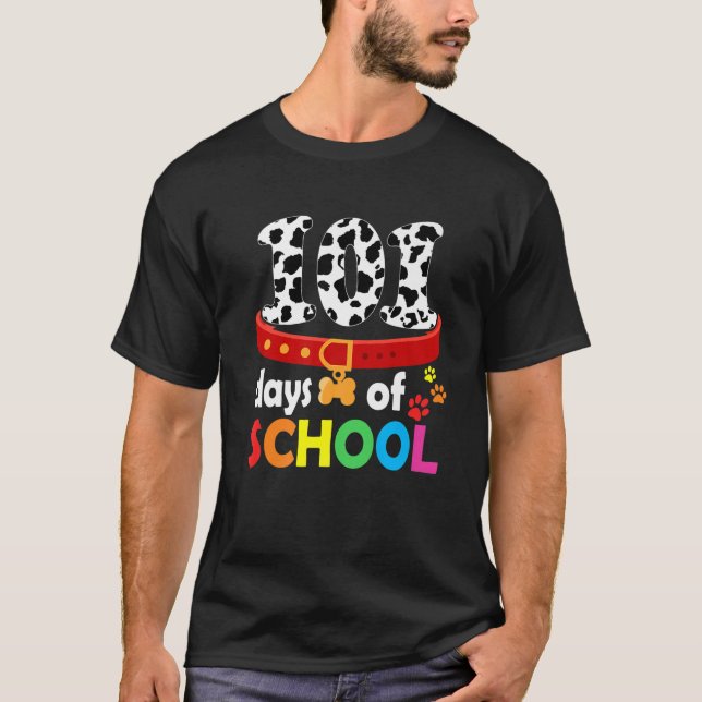 Dog 101 Days Of School 100Th Day Teachers Student T-Shirt (Front)