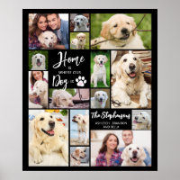 Dog 15 Photos HOME IS WHERE OUR DOG IS Custom