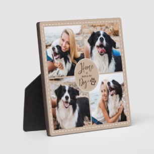 Dog 4 Photos HOME IS WHERE MY DOG IS Custom Colour Plaque