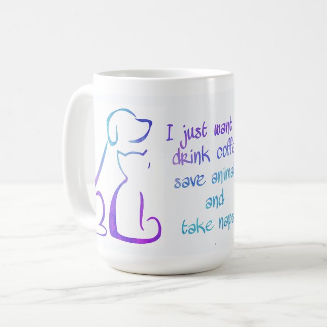 Dog and Cat - Drink coffee - Save animals Coffee Mug (Front Left)